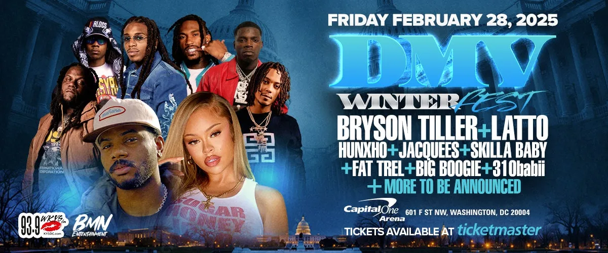 DMV Winter Fest: Bryson Tiller, Latto, Hunxho